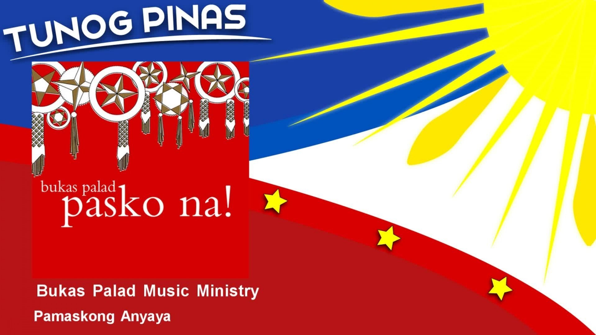 Bukas Palad Music Ministry - Pamaskong Anyaya