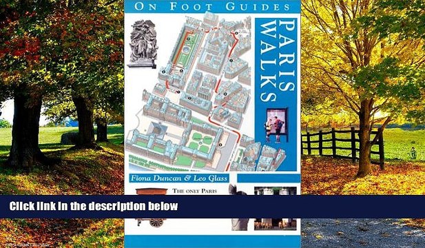 Best Buy Deals Paris Walks/1 (On Foot Guides) Full Ebooks Best Seller