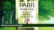 Best Buy Deals  Paris Inside Out: The Insider s Handbook to Life in Paris  Full Ebooks Best Seller