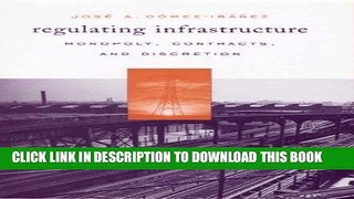 Ebook Regulating Infrastructure: Monopoly, Contracts, and Discretion Free Read
