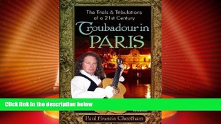 Big Sales  The Trials and Tribulations of a 21st Century Troubadour in Paris  Premium Ebooks Best