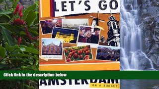 Big Deals  Let s Go Amsterdam 5th Edition (Let s Go: Paris, Amsterdam   Brussels)  Best Seller PDF