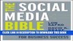 PDF The Social Media Bible: Tactics, Tools, and Strategies for Business Success Full Online