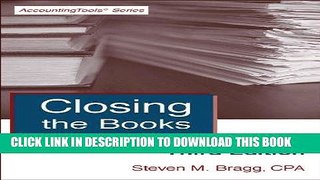 [PDF] Closing the Books: Third Edition: An Accountant s Guide Full Online