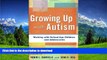 READ  Growing Up with Autism: Working with School-Age Children and Adolescents FULL ONLINE