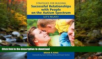 READ BOOK  Strategies for Building Successful Relationships with People on the Autism Spectrum: