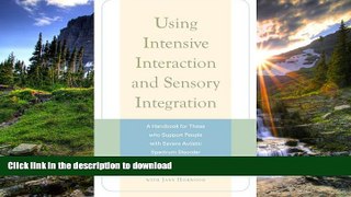 READ  Using Intensive Interaction and Sensory Integration: A Handbook for Those Who Support