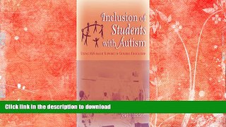 FAVORITE BOOK  Inclusion of Students With Autism: Using ABA-Based Supports in General Education