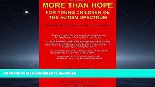 READ BOOK  More Than Hope: For Young Children On The Autism Spectrum FULL ONLINE