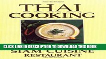 [PDF] Thai Cooking: From the Siam Cuisine Restaurant Full Online
