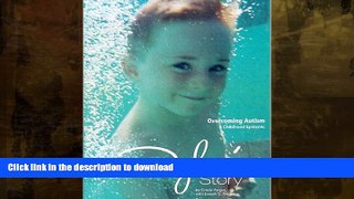 FAVORITE BOOK  Dylan s Story: Overcoming Autism, A Childhood Epidemic FULL ONLINE