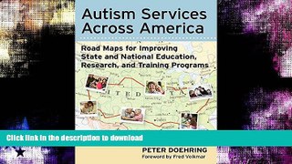 FAVORITE BOOK  Autism Services Across America: Road Maps for Improving State and National