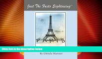 Buy NOW  Just The Facts SightseeingTM - Paris (Just The Facts Sightseeing TM Book 1)  Premium