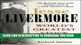Best Seller Jesse Livermore: World s Greatest Stock Trader (Wiley Investment) Free Read