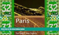 Deals in Books  Ten Must-See Sights: Paris  Premium Ebooks Online Ebooks