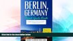 Ebook deals  Berlin: Berlin, Germany: Travel Guide Book-A Comprehensive 5-Day Travel Guide to
