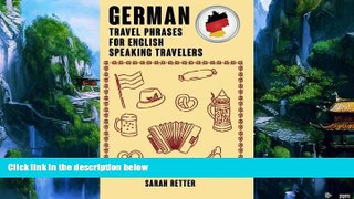 Best Buy PDF  German:  Travel Phrases for English Speaking Travelers: The most needed 1.000
