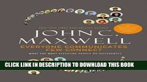 Ebook Everyone Communicates, Few Connect: What the Most Effective People Do Differently Free Read