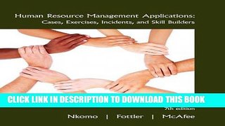 Best Seller Human Resource Management Applications: Cases, Exercises, Incidents, and Skill