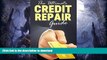 READ BOOK  Credit repair: The Ultimate credit repair guide ( credit repair ): How to rebuild ,