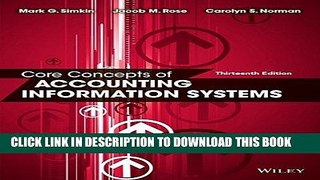 Best Seller Core Concepts of Accounting Information Systems Free Read