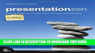 Ebook Presentation Zen: Simple Ideas on Presentation Design and Delivery (2nd Edition) (Voices