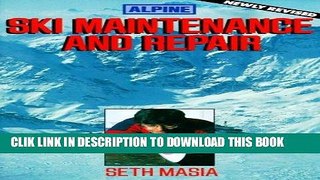 [PDF] Alpine Ski Maintenance and Repair Full Collection