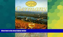 Must Have  A Traveller s Wine Guide to Germany (Traveller s Wine Guides)  Full Ebook