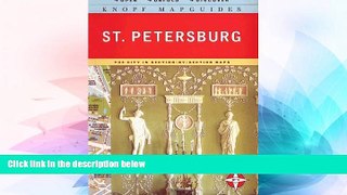 Must Have  Knopf MapGuide: St. Petersburg  Most Wanted