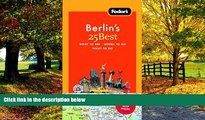 Best Buy Deals  Fodor s Berlin s 25 Best, 6th Edition (Full-color Travel Guide)  Best Seller