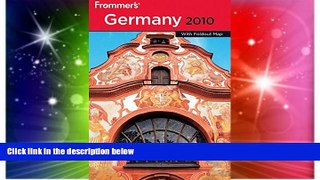 Ebook Best Deals  Frommer s Germany 2010 (Frommer s Complete Guides)  Full Ebook