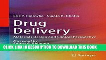 Read Now Drug Delivery: Materials Design and Clinical Perspective PDF Online