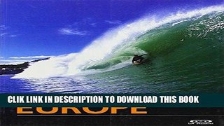 [PDF] The Stormrider Surf Guide Europe (English and French Edition) Full Online