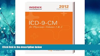 Read ICD-9-CM Professional for Physicians, Vols. 1   2 - 2012 Edition (Physician s Icd-9-Cm)