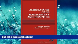 Read Ambulatory Care Management and Practice FreeOnline Ebook
