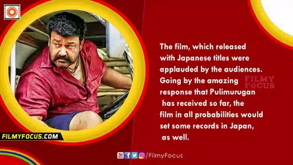 Pulimurugan Malayalam Movie All Set For A Big Release In Japan - Filmyfocus.com