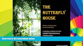 Ebook Best Deals  The Butterfly House  Most Wanted