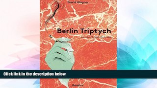 Ebook deals  Berlin Triptych  Full Ebook