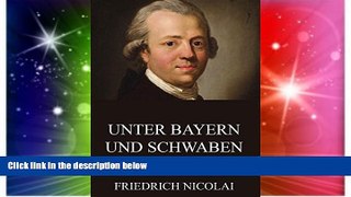 Ebook deals  Unter Bayern und Schwaben (German Edition)  Full Ebook