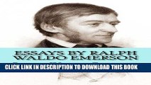 Read Now Essays by Ralph Waldo Emerson Download Online