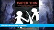 FAVORITE BOOK  Paper Thin: The Story of a Family Disease, a Child at Risk and the Pains of