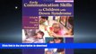 READ  Early Communication Skills for Children With Down Syndrome: A Guide for Parents and