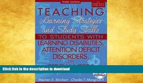 READ BOOK  Teaching Learning Strategies and Study Skills To Students with Learning Disabilities,