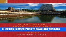 Ebook Networks of Trade, Polity and Social Integration in Chola-Era South India, c. 875-1279 Free