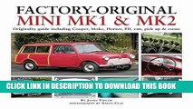 [PDF] Epub Factory-Original Mini Mk I   Mk II: Originality guide including Cooper, Moke, Hornet,