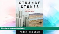 Must Have  Strange Stones: Dispatches from East and West  Most Wanted