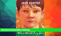 READ BOOK  What Would Joey Do? (Turtleback School   Library Binding Edition) (Joey Pigza Books