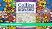 Must Have  Discovering Glasgow: The Illustrated Map Collins (Collins Travel Guides)  Full Ebook