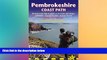 Must Have  Pembrokeshire Coast Path: British Walking Guide With 96 Large-Scale Walking Maps,