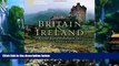 Best Buy Deals  Britain and Ireland: A Visual Tour of the Enchanted Isles  Best Seller Books Best